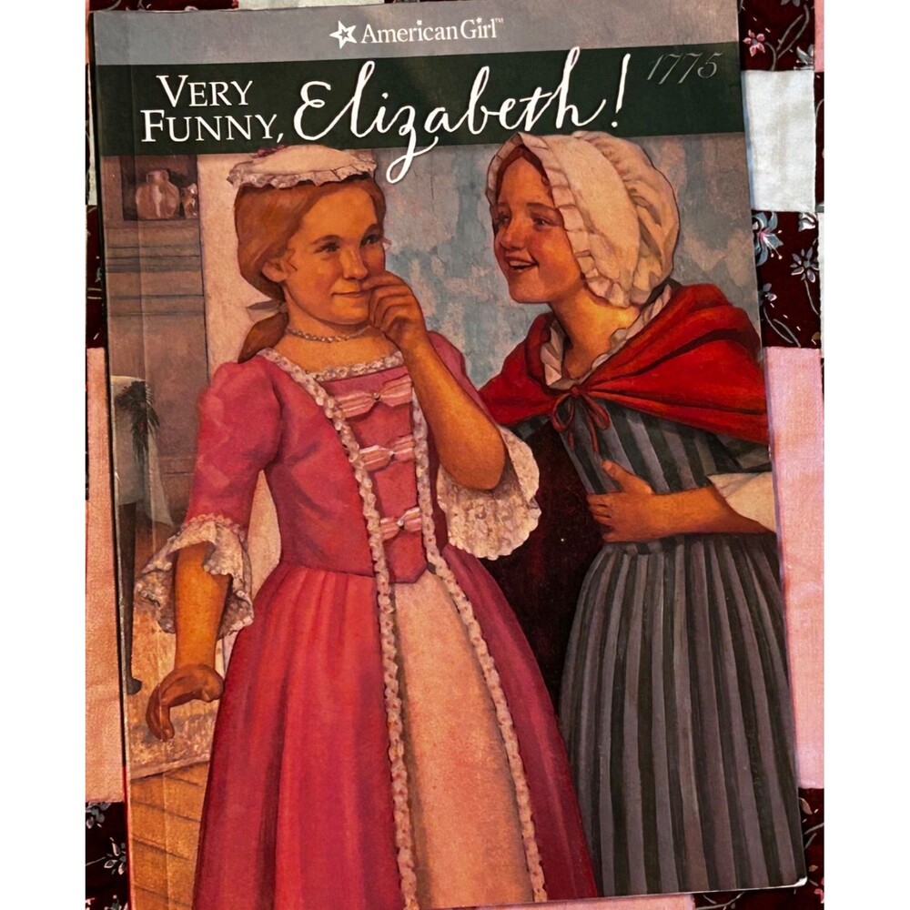 AMERICAN GIRL Elizabeth:  Very Funny Elizabeth! 2006 Paperback Book